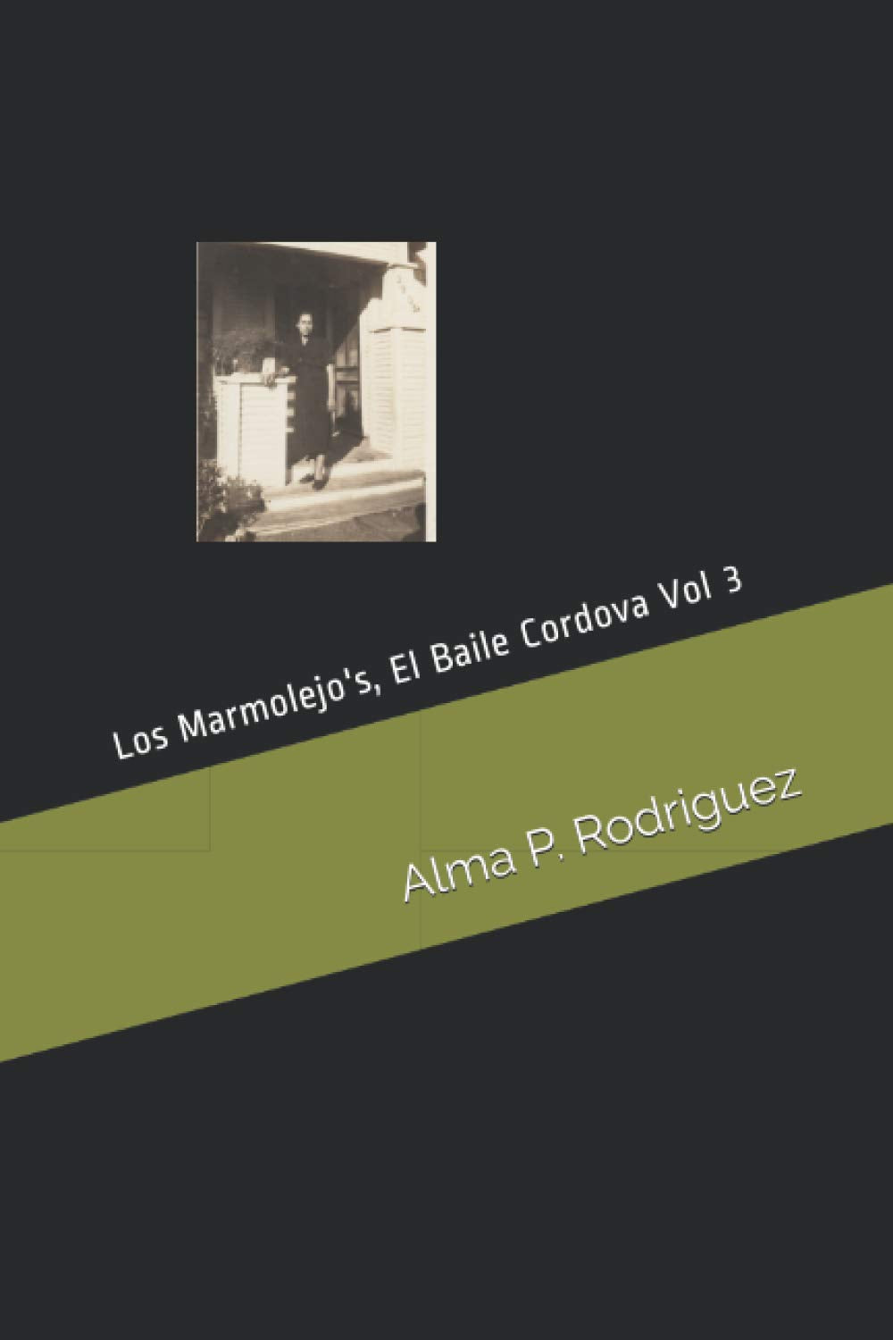 Los Marmolejo's, El Baile Cordova, Volume 3 International