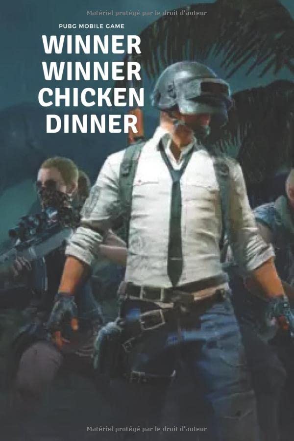 WINNER WINNER CHICKEN DINNER - PUBG Mobile , lined Journal for Writing, College Ruled , 120 PAGES book
