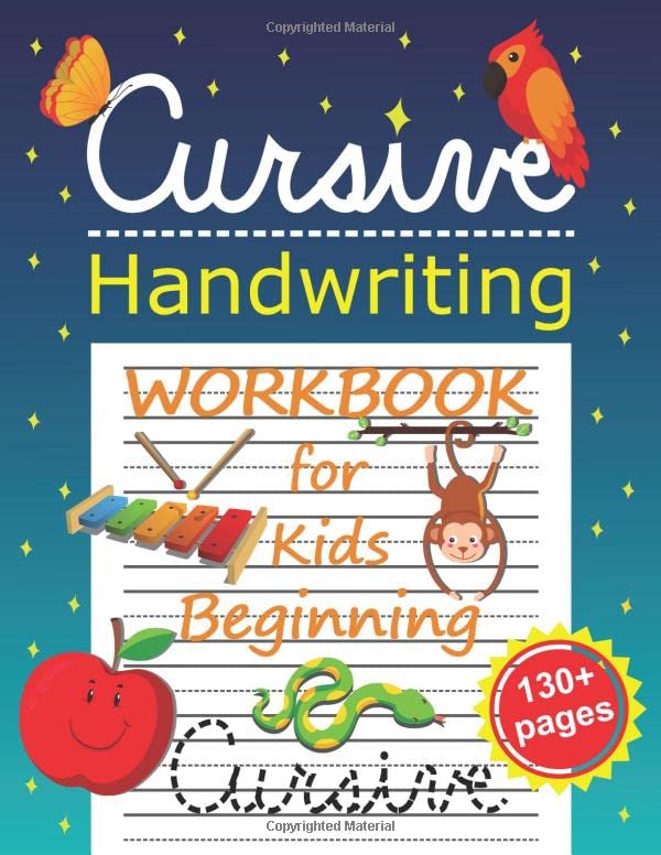 Cursive Handwriting Workbook for Kids Beginning Cursive: Cursive Writing Practice Book for Kids, Alphabet Letter Tracing for Beginners Study Guides