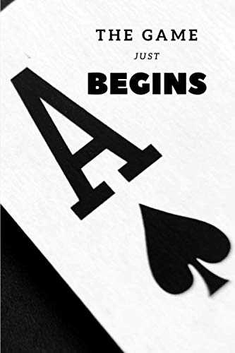 The Game Just Begins: Notebook/Journal, cover with a phrase, 100 pages, unlined: Motivational Notebook, Journal, Diary (100 Pages, Blank, 6 x 9) Religion & Esotericism
