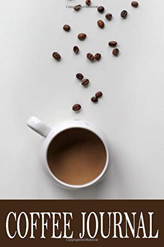 coffee journal: Notebook Gift for Coffee Drinkers and Coffee Lovers Essays & Short Stories