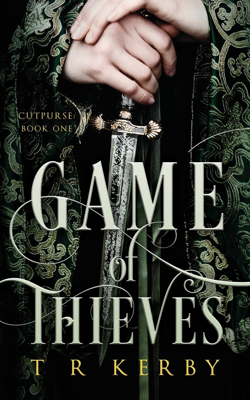 Game of Thieves: Cutpurse: Book One (Cutpurse Trilogy, Band 1) Contemporary literature