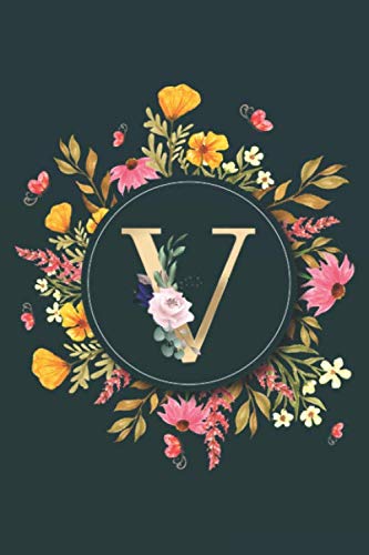 Letter V Notebook: Initial Monogram Letter V Journal - Pretty Personalized Lined Notebook For Kids, Girls, Women. ruled notebook Size 6 x 9 inches - 120 Pages Reference Books