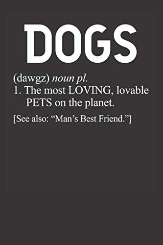 Dog Lover Definition 120 Page Notebook Lined Journal For Lovers Of Dogs Books