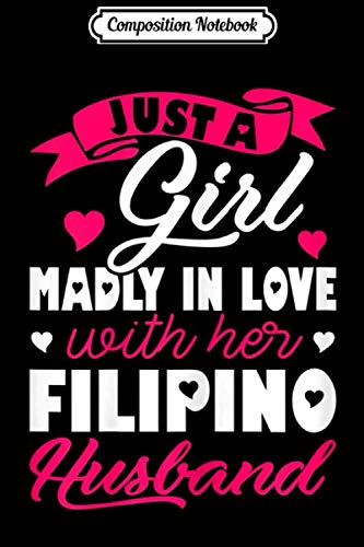Composition Notebook: Womens Just A Girl In Live With Dominican Husband Valentine Journal/Notebook Blank Lined Ruled 6x9 100 Pages Manga