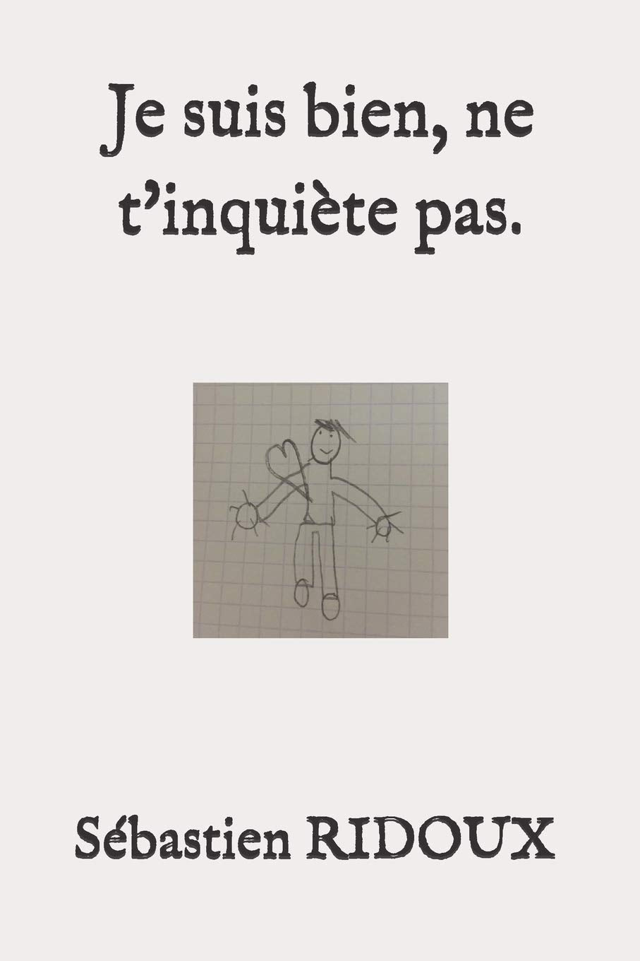 Je suis bien, ne t'inquiète pas. Religion & Esotericism