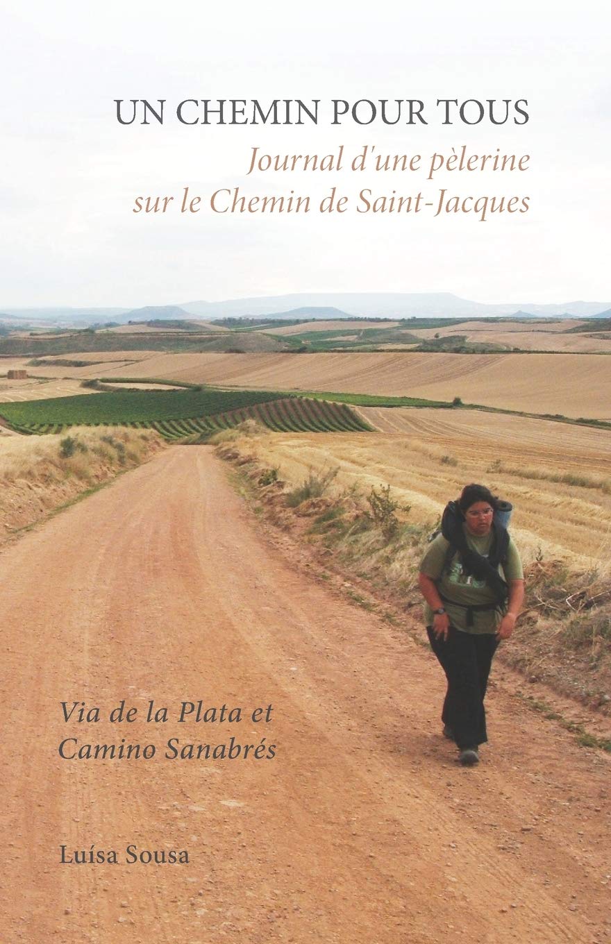 Un Chemin pour Tous: Journal d’une pèlerine sur le Chemin de Saint-Jacques book