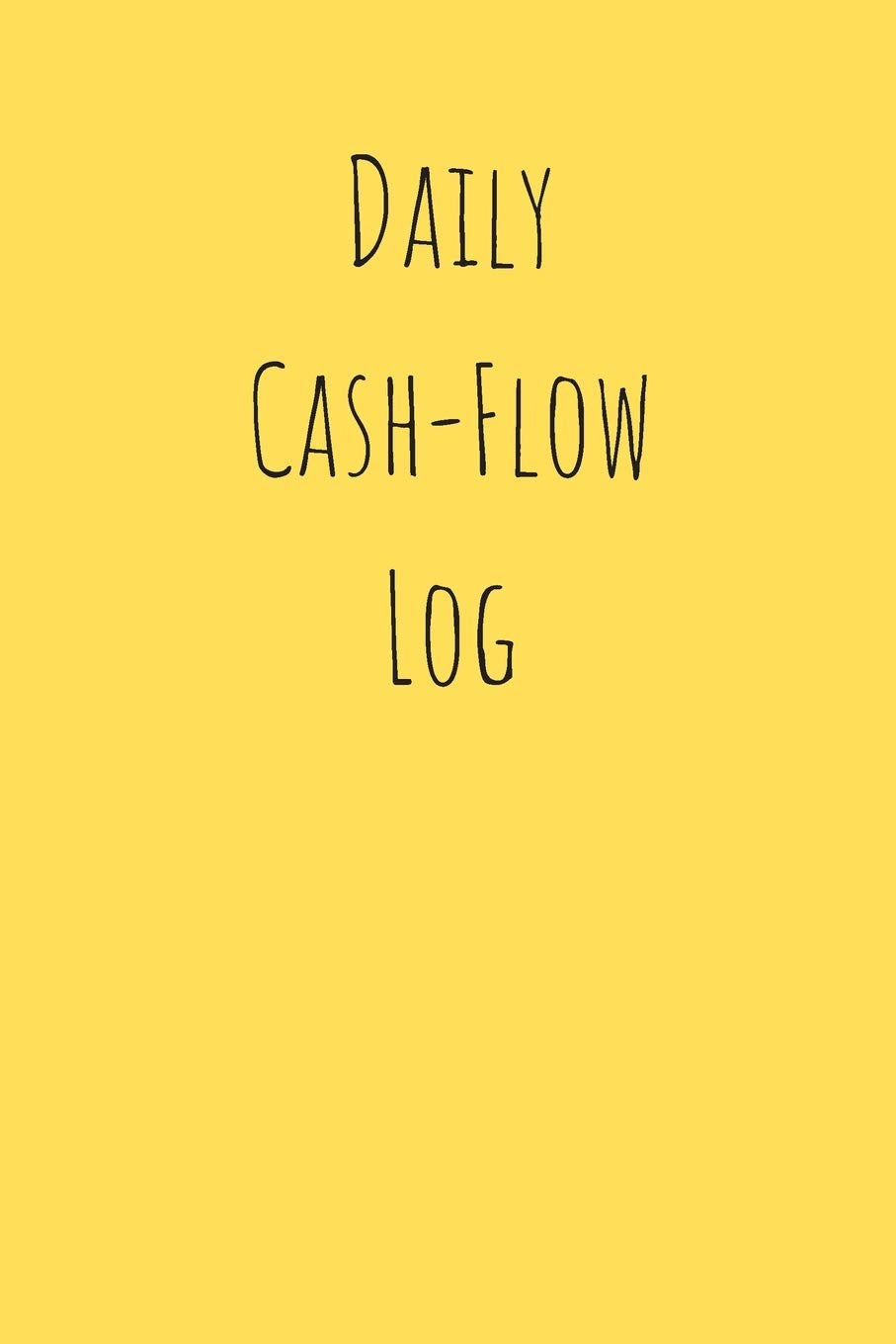 Daily Cash-Flow Log: Music Journal, Record Income & Expence Business, Finance & Career