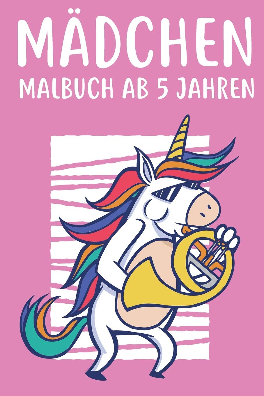 Mädchen Malbuch ab 5 Jahren: Malbuch für Mädchen ab 5 Jahre Kinder Geschenk Geburtstag Malbuch mit Katzen Hunden Einhörnern für Kinder die Mandala & Pferde lieben DINA 5 40+ Seiten Tiptoi & Games