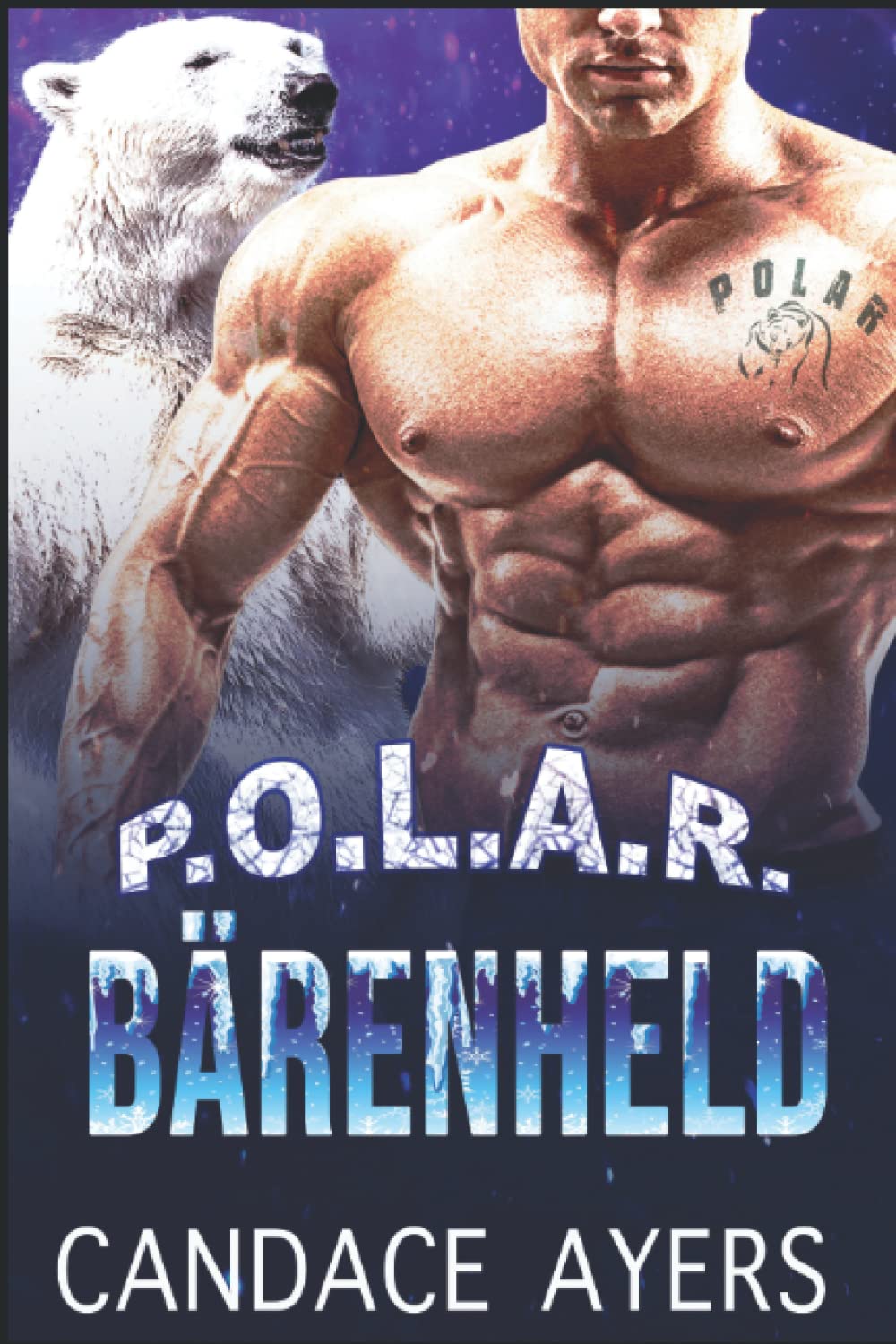 Bärenheld (POLAR, Band 3) Romantic Fantasy