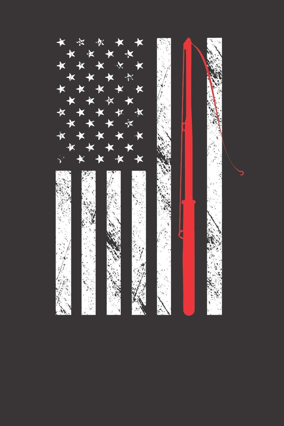 Awesome American Flag Fishing 120 Page Notebook Lined Journal For People Who Love Fishing Books