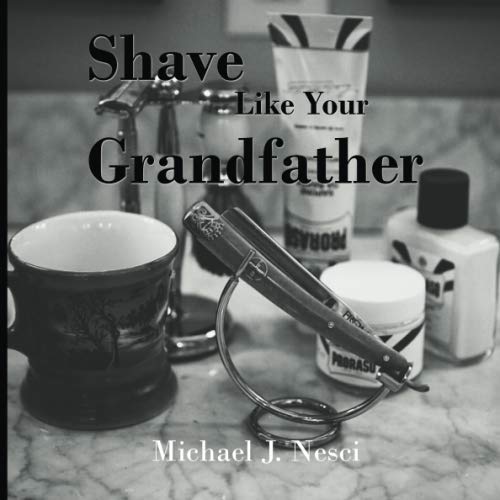 Shave Like You Grandfather Study Guides