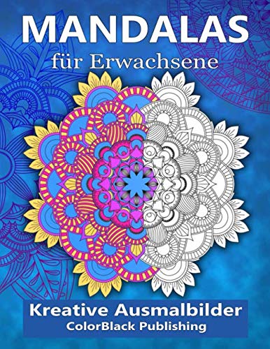 Mandalas für Erwachsene: Kreative Ausmalbilder BAND 2 - Wandle Stress in Entspannung um - Books