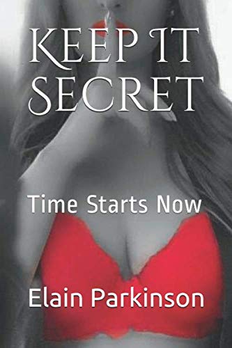 Keep It Secret: Time Starts Now (Teil, Band 1) Books