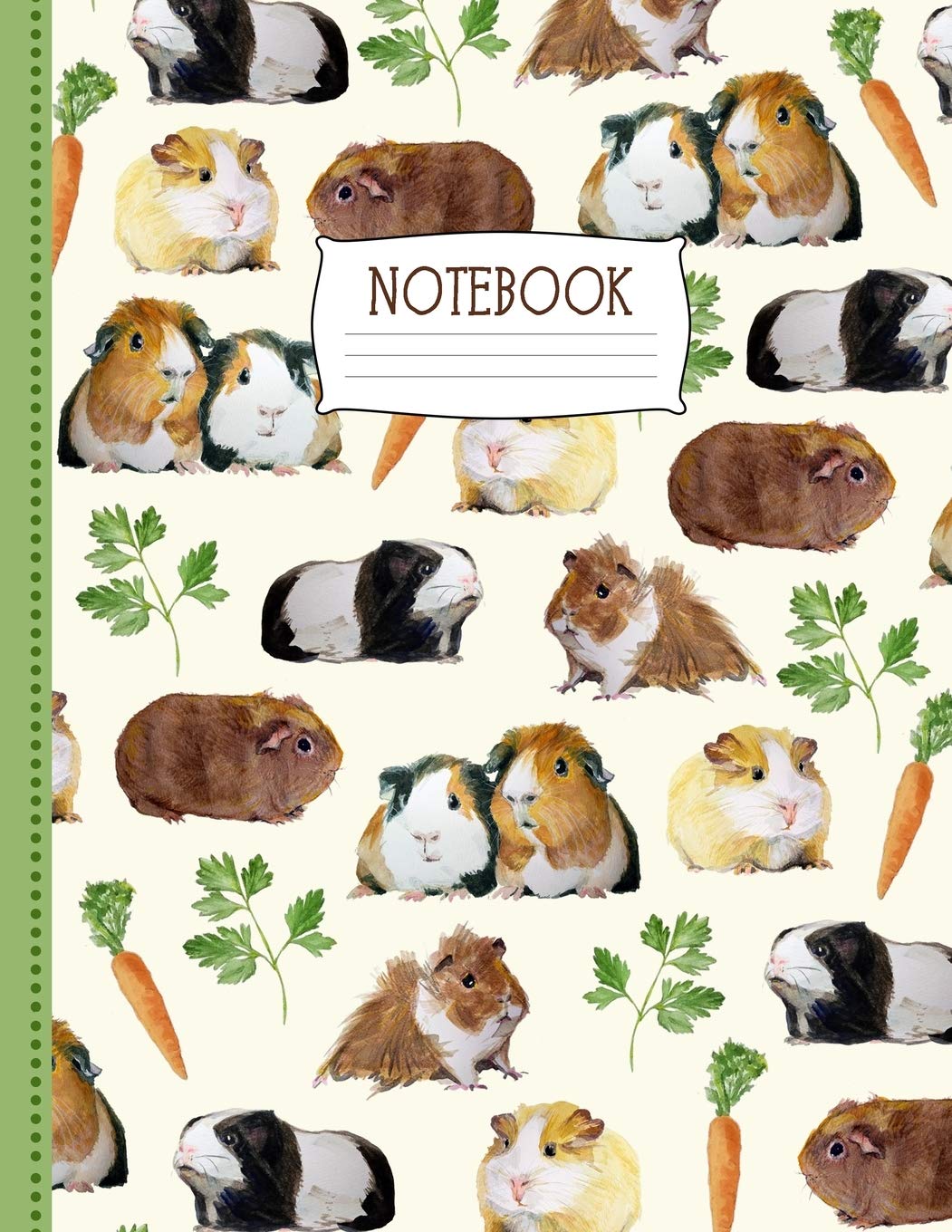 Guinea Pig Notebook: Cute Notebook for Guinea Pig Fans + Cavy Lovers With Parsley + Carrot Treats - Gifts for Girls and Boys Non-fiction