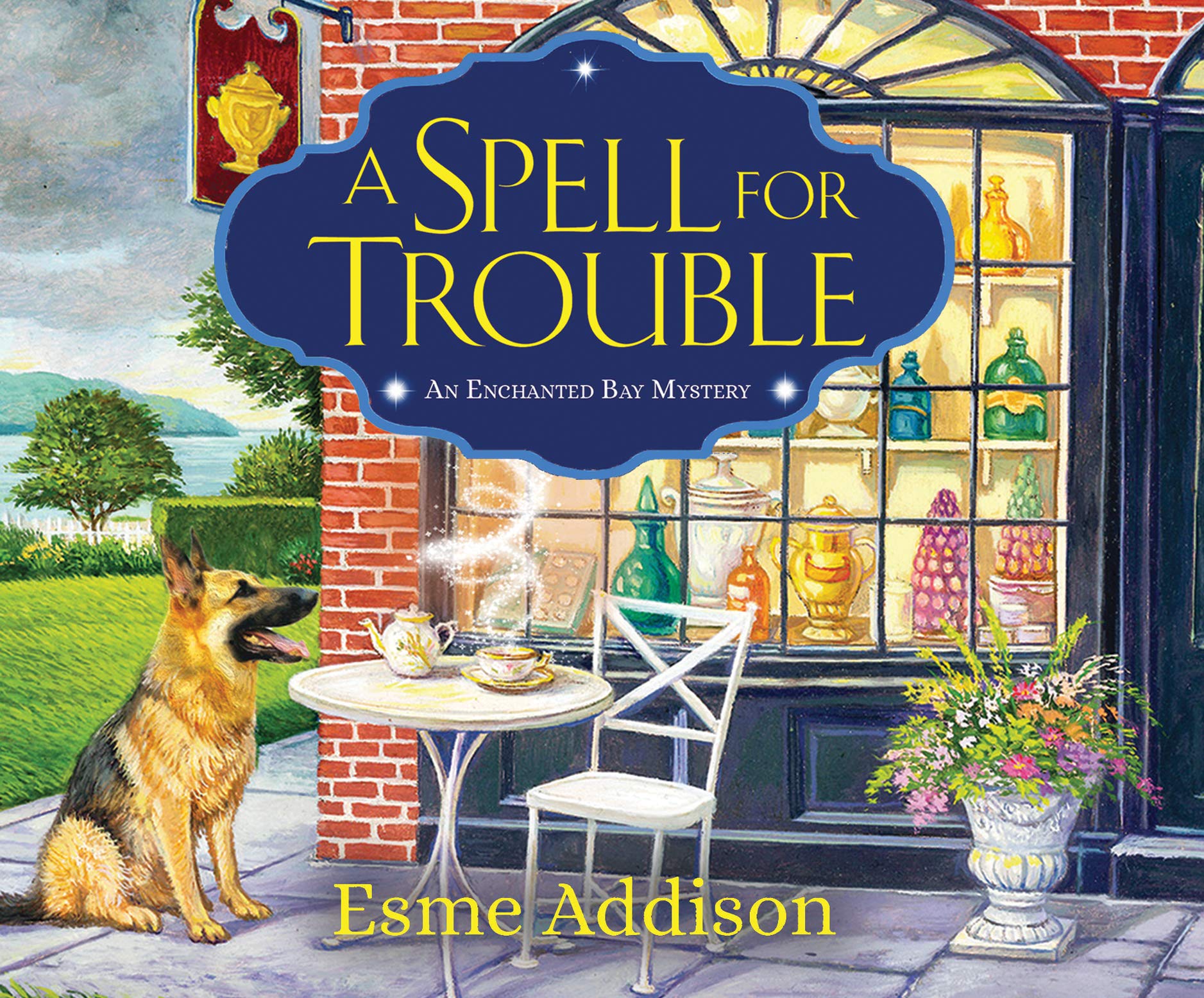 A Spell for Trouble (Enchanted Bay Mysteries, Band 1) Detective & CSI
