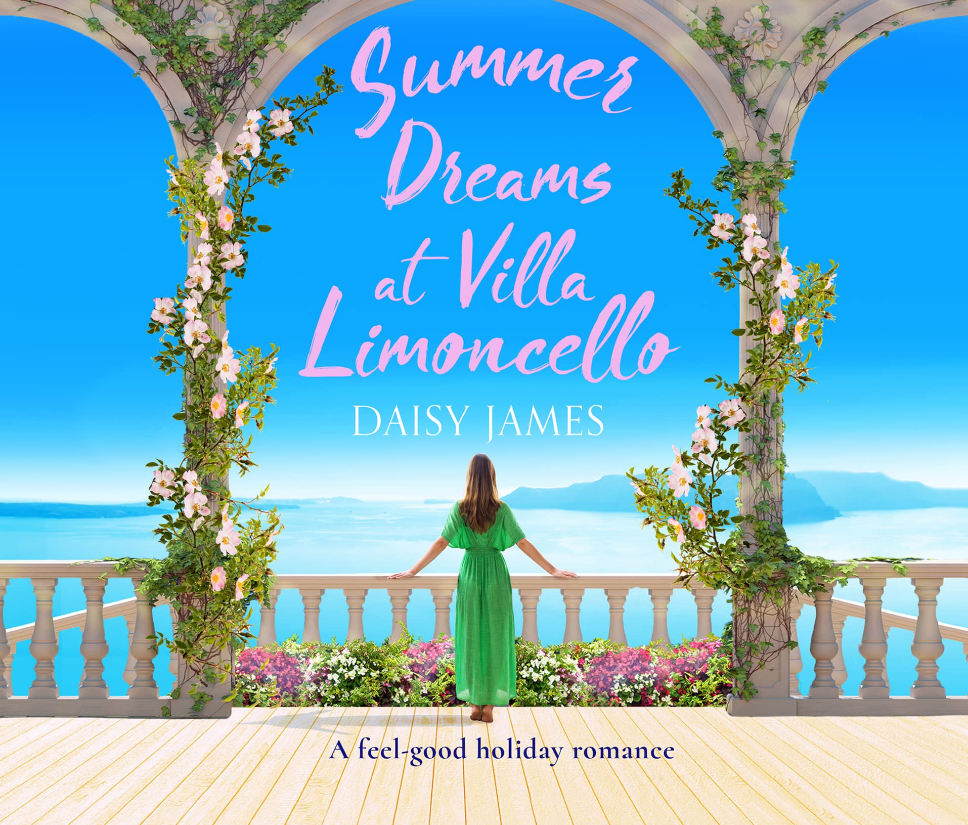 Summer Dreams at Villa Limoncello (Tuscan Dreams, Band 2) Contemporary Romance