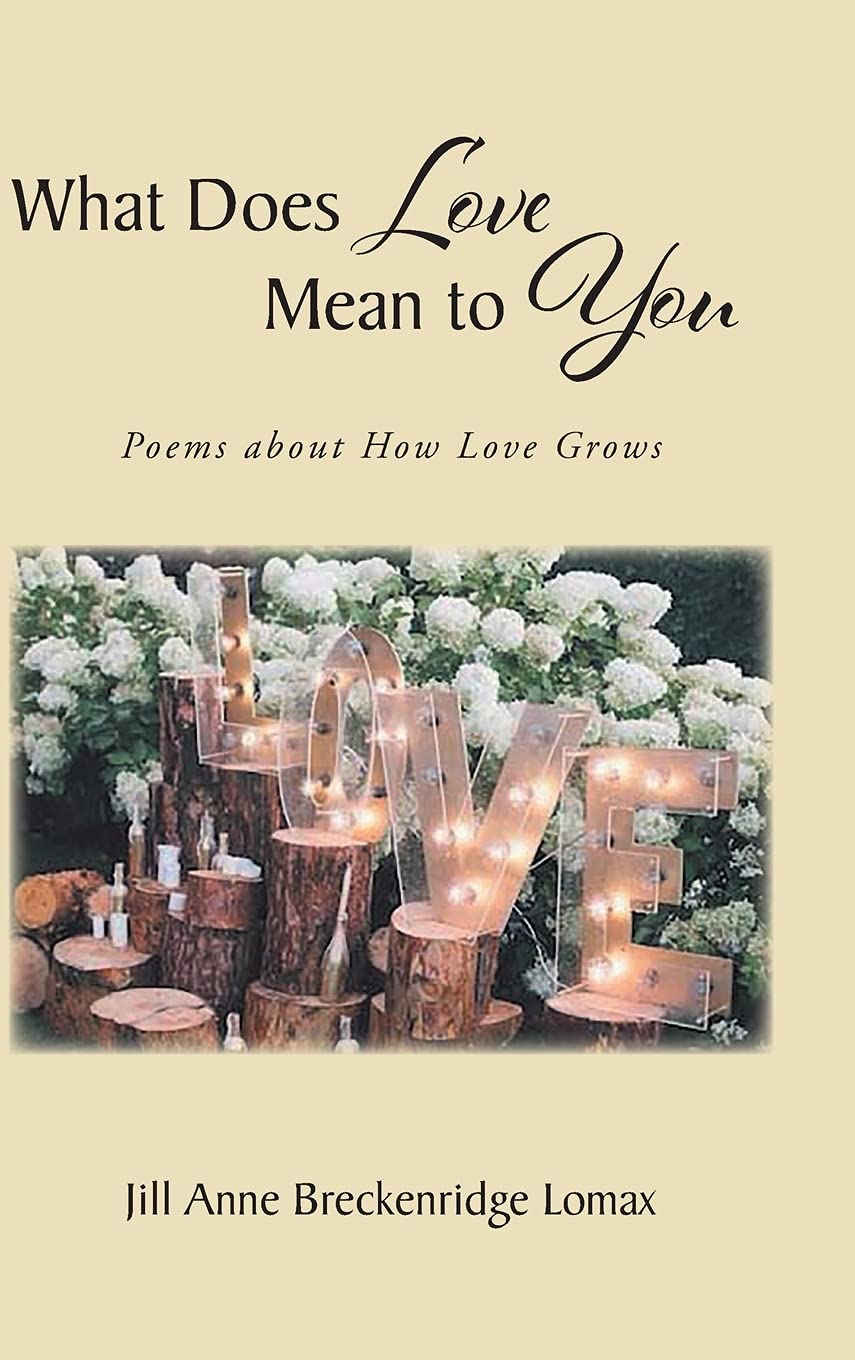 What Does Love Mean to You Historical Fiction