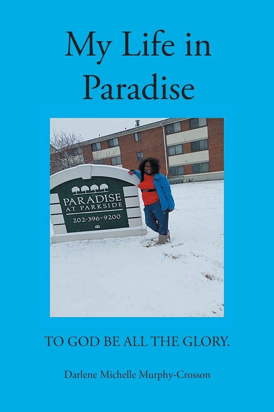 My Life in Paradise Memories
