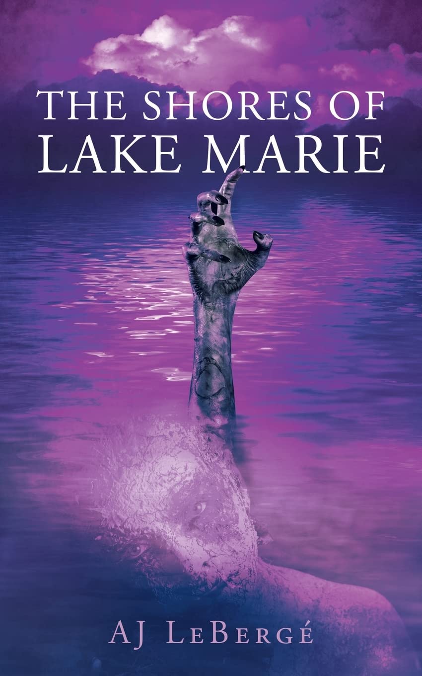 The Shores of Lake Marie Horror & Mystery