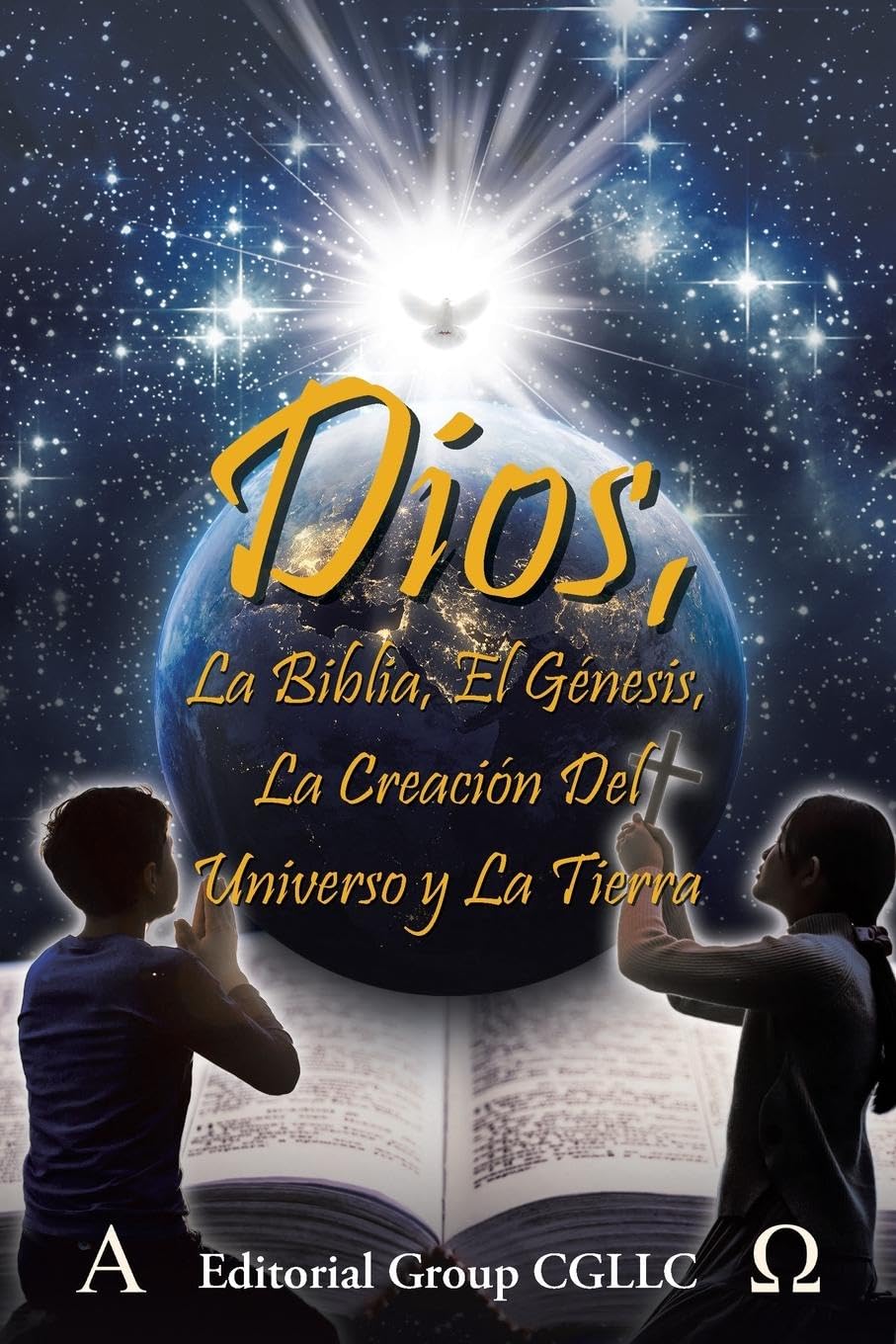 Dios, La Biblia, el Génesis, la creación del universo y la Tierra Religion & Esotericism