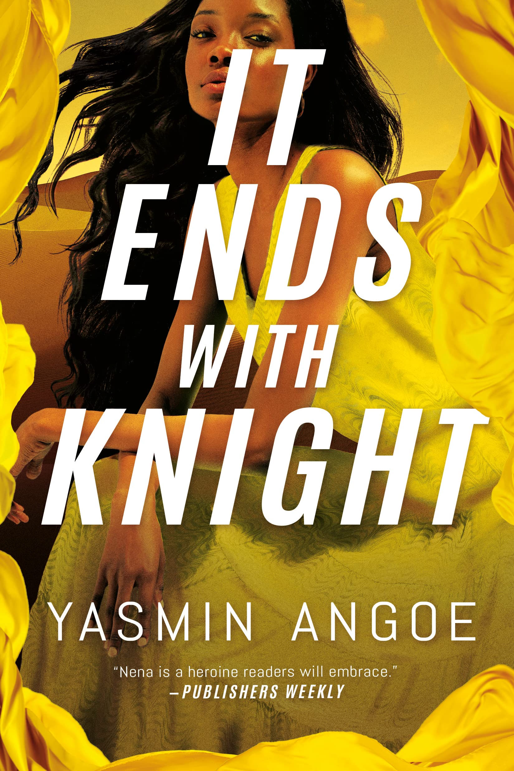 It Ends with Knight (Nena Knight, Band 3) International