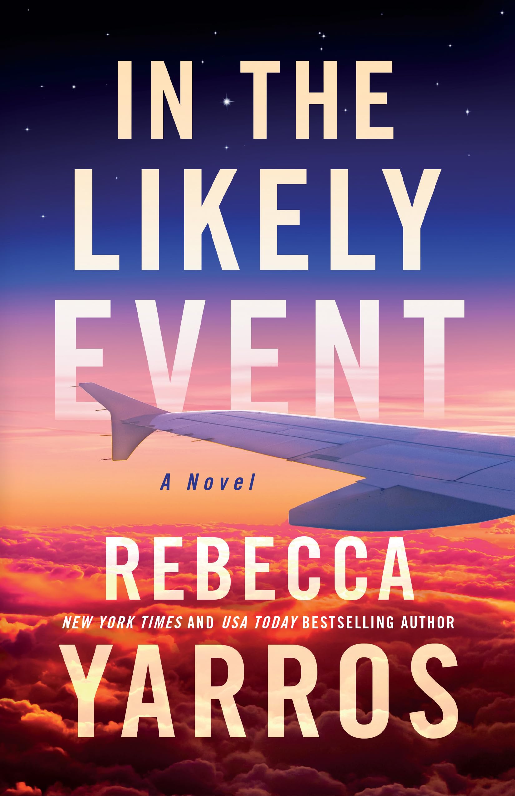 In the Likely Event: a novel Contemporary literature