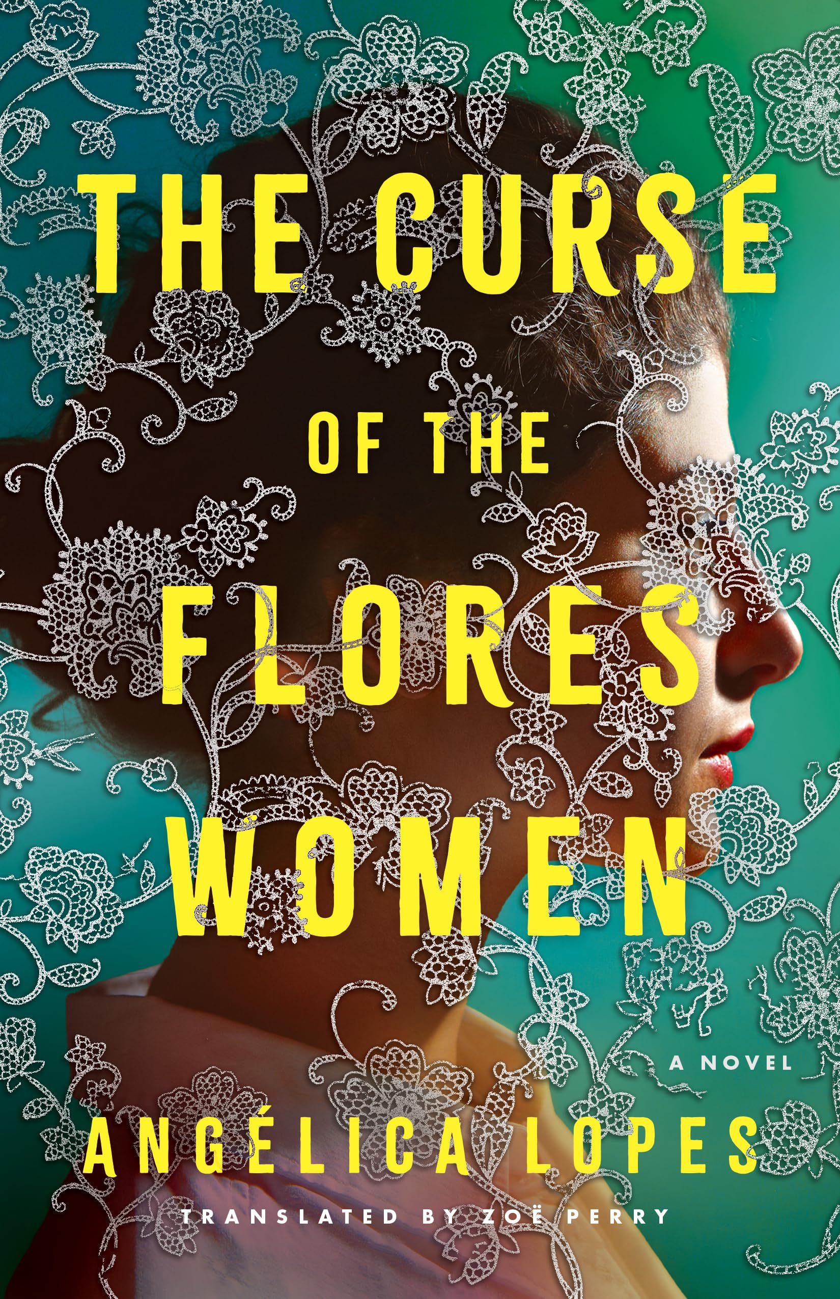 The Curse of the Flores Women: A Novel Contemporary literature