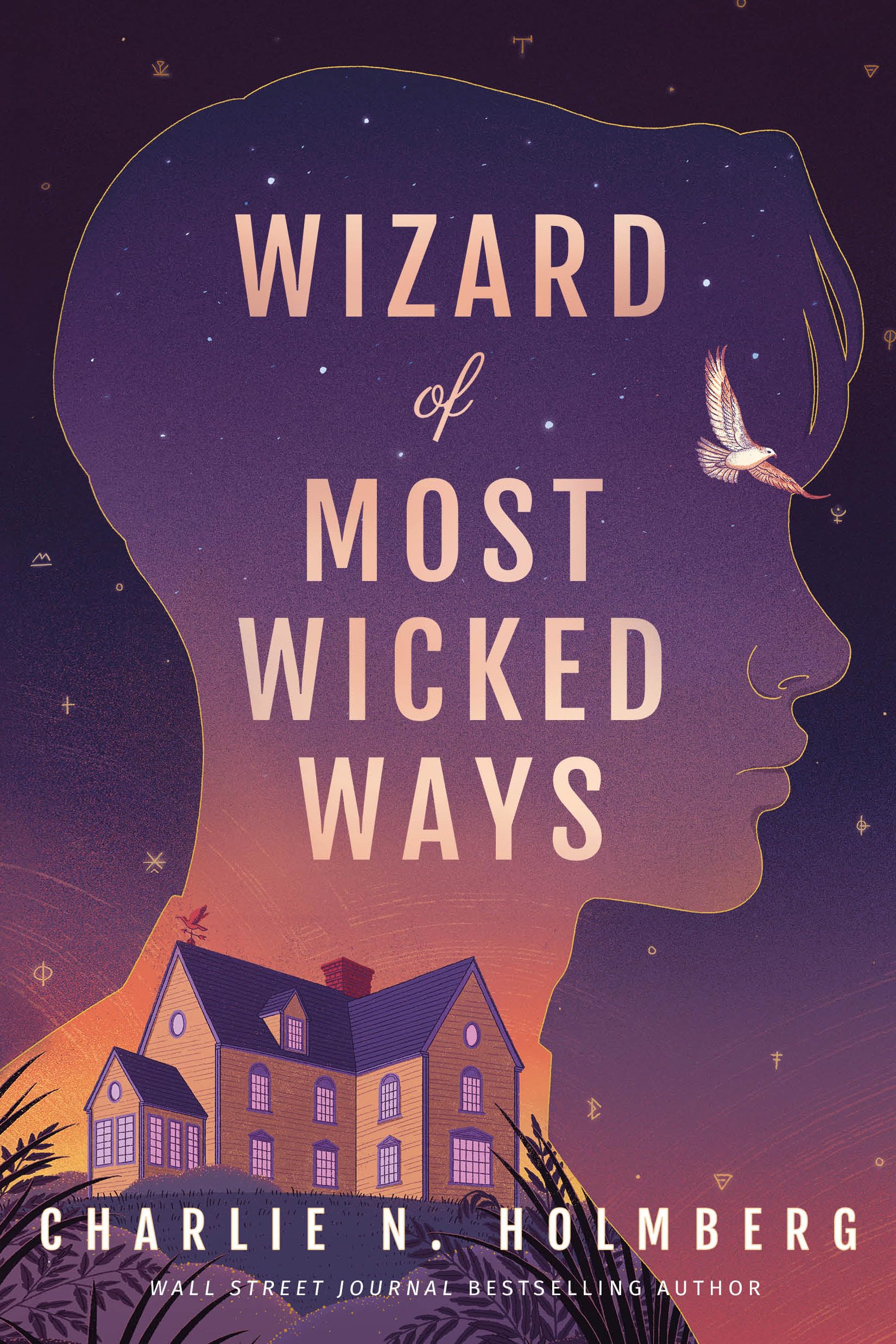 Wizard of Most Wicked Ways (Whimbrel House, Band 4) Fairy Tales & Legends