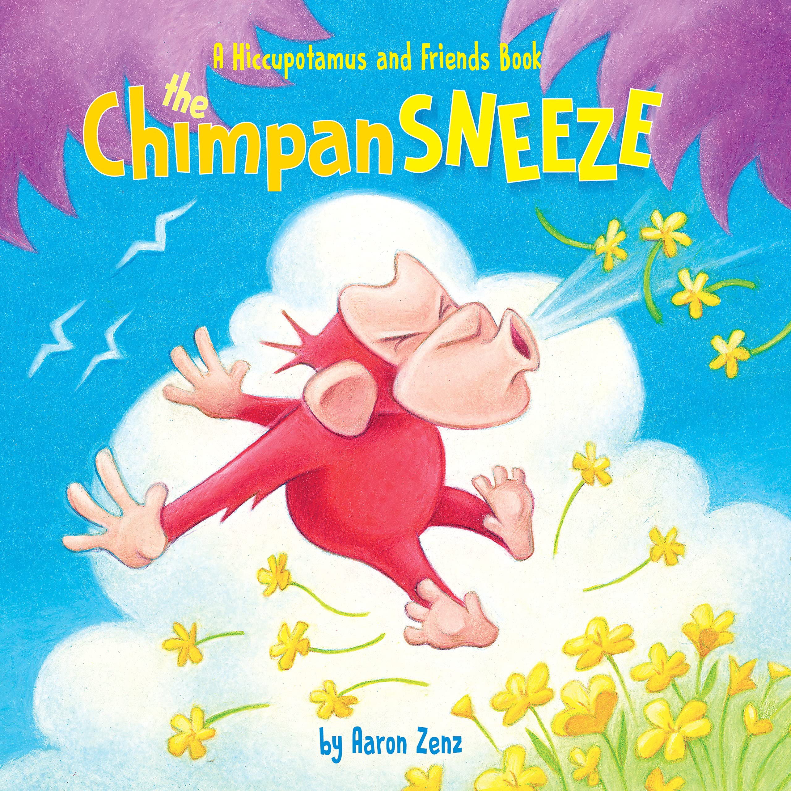 The Chimpansneeze (Hiccupotamus and Friends, Band 2) Non-fiction