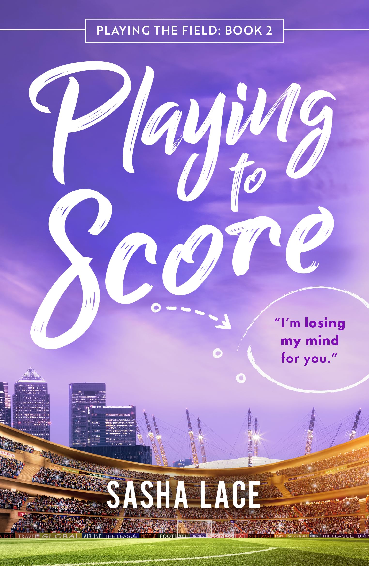 Playing to Score (Playing the Field, Band 2) Contemporary literature