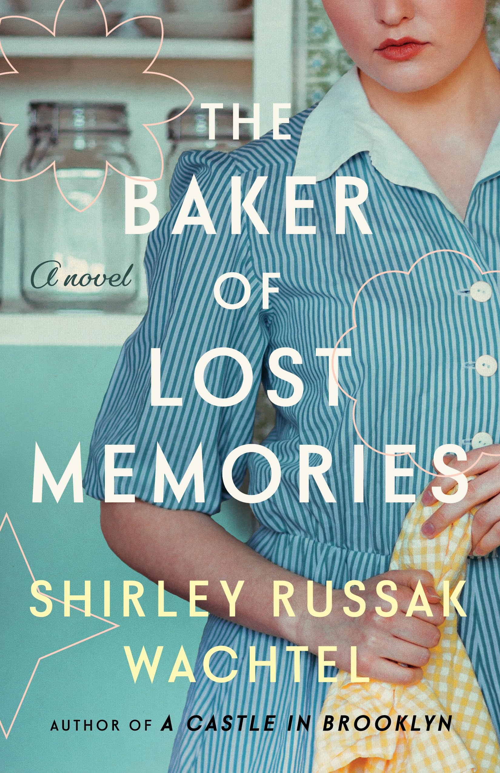 The Baker of Lost Memories: A Novel Historical Fiction