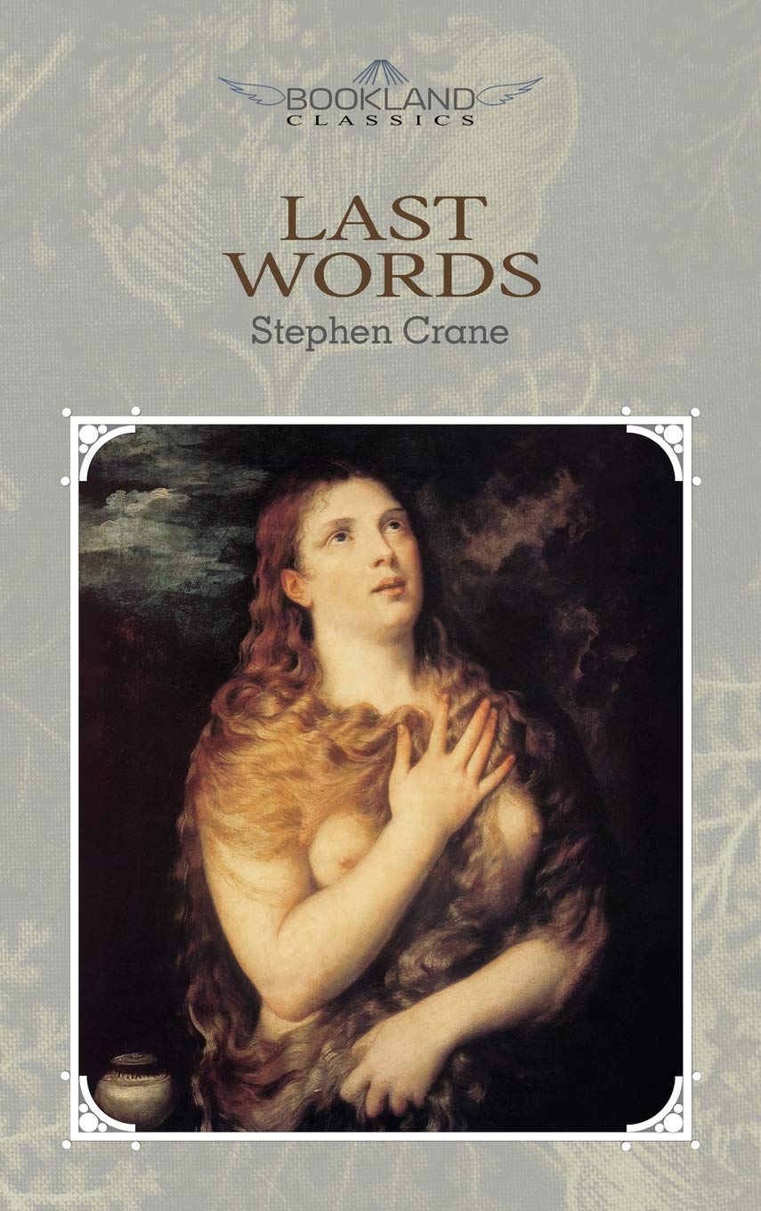 Last Words Classics