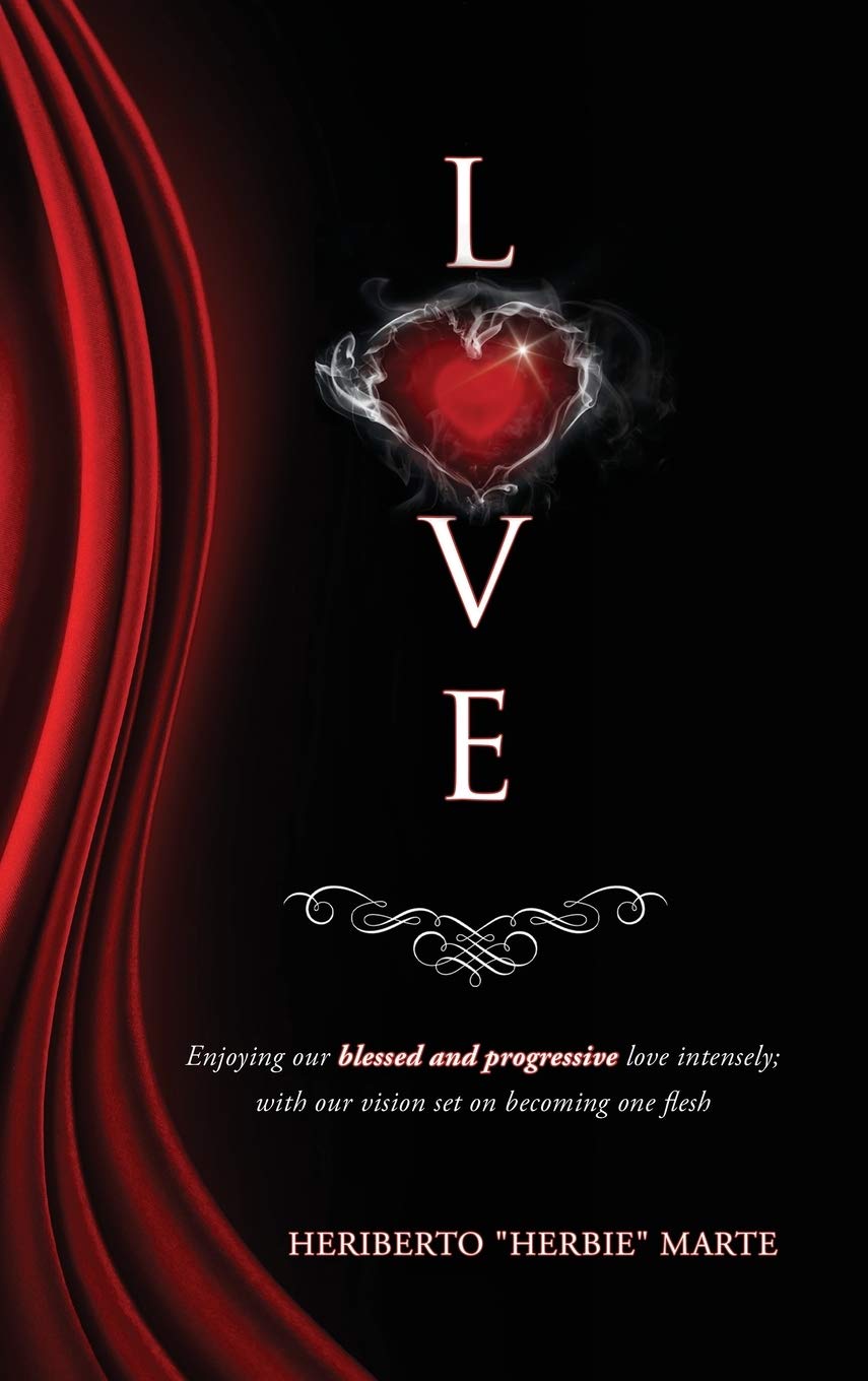 Blessed & Progressive Love: Enjoying our blessed and progressive love intensely; with our vision set on becoming one flesh Religion & Esotericism