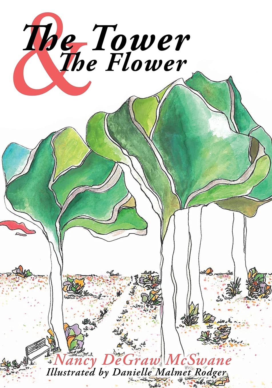 The Tower and the Flower Non-fiction