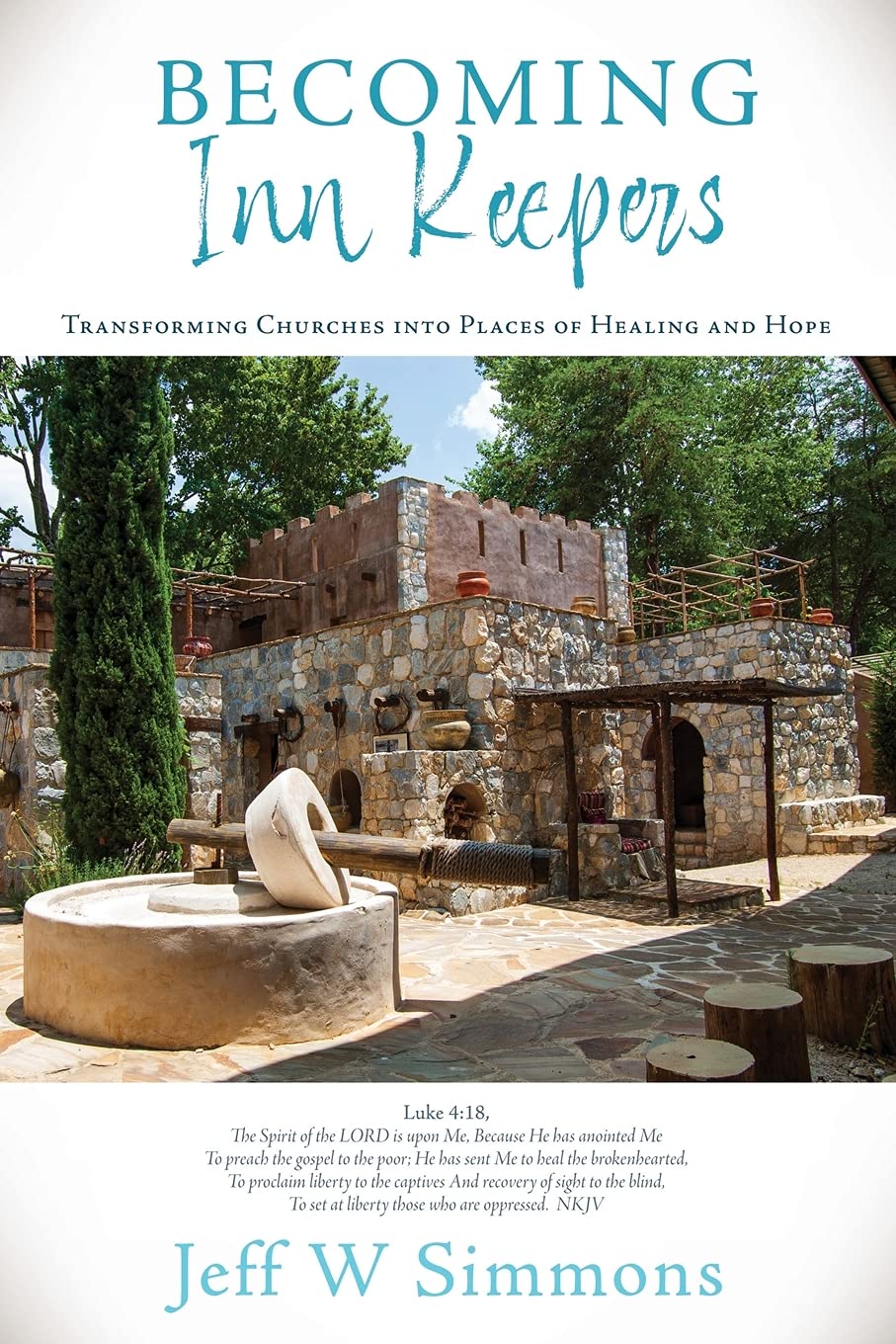 Becoming Inn Keepers: Transforming Churches into Places of Healing and Hope Religion & Esotericism