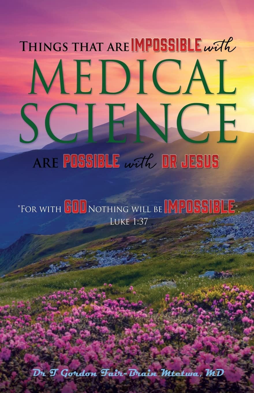 Things that are Impossible with Medical Science: are Possible with Dr JESUS Religion & Esotericism