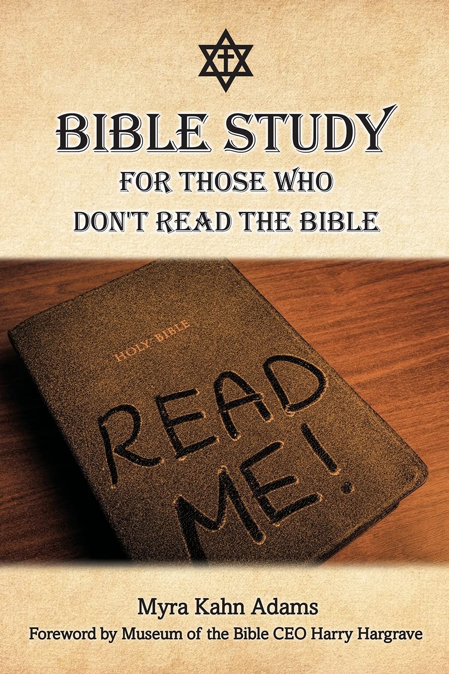 Bible Study For Those Who Don't Read The Bible Self-help