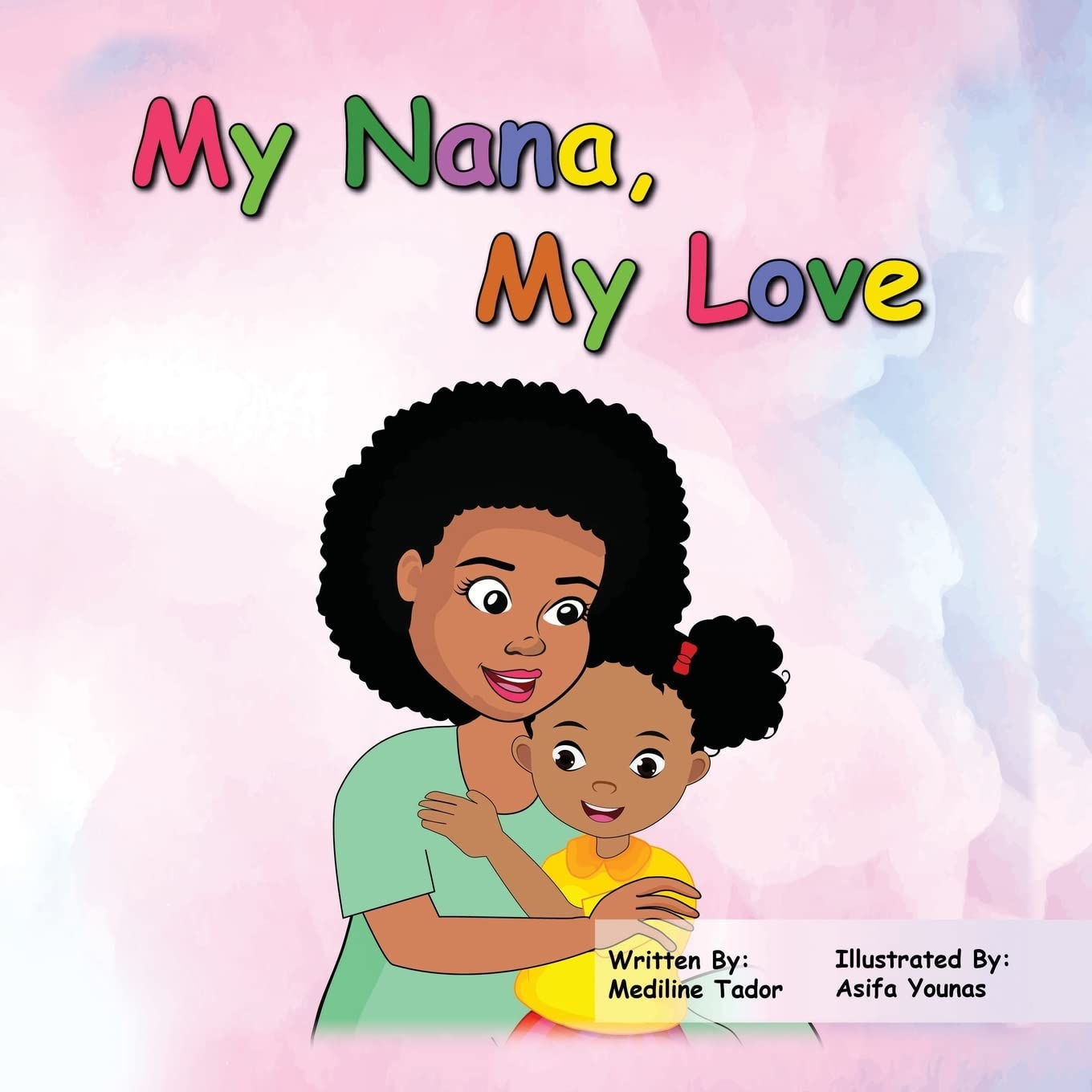 My Nana, My Love Non-fiction