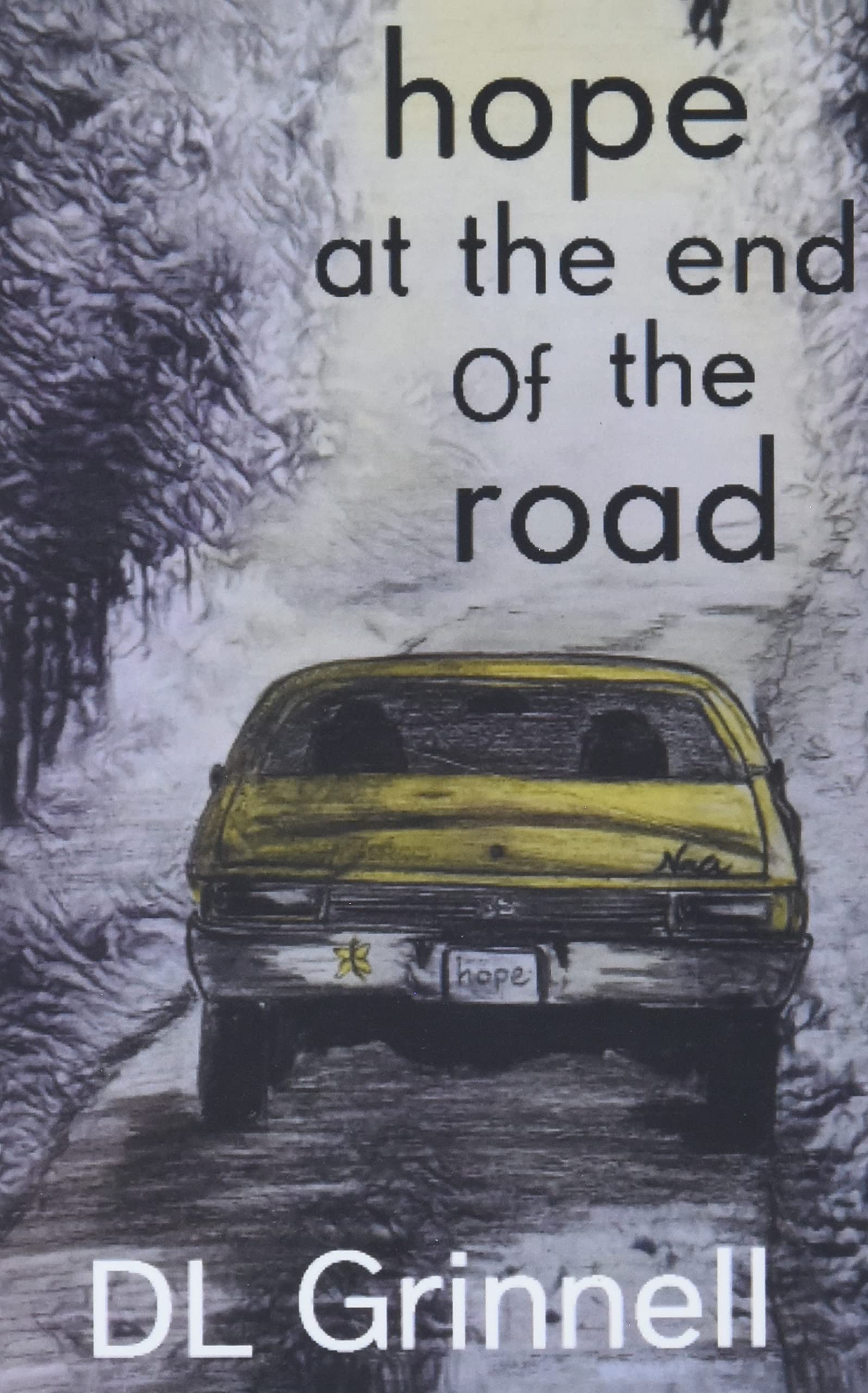 hope at the end of the road Fiction