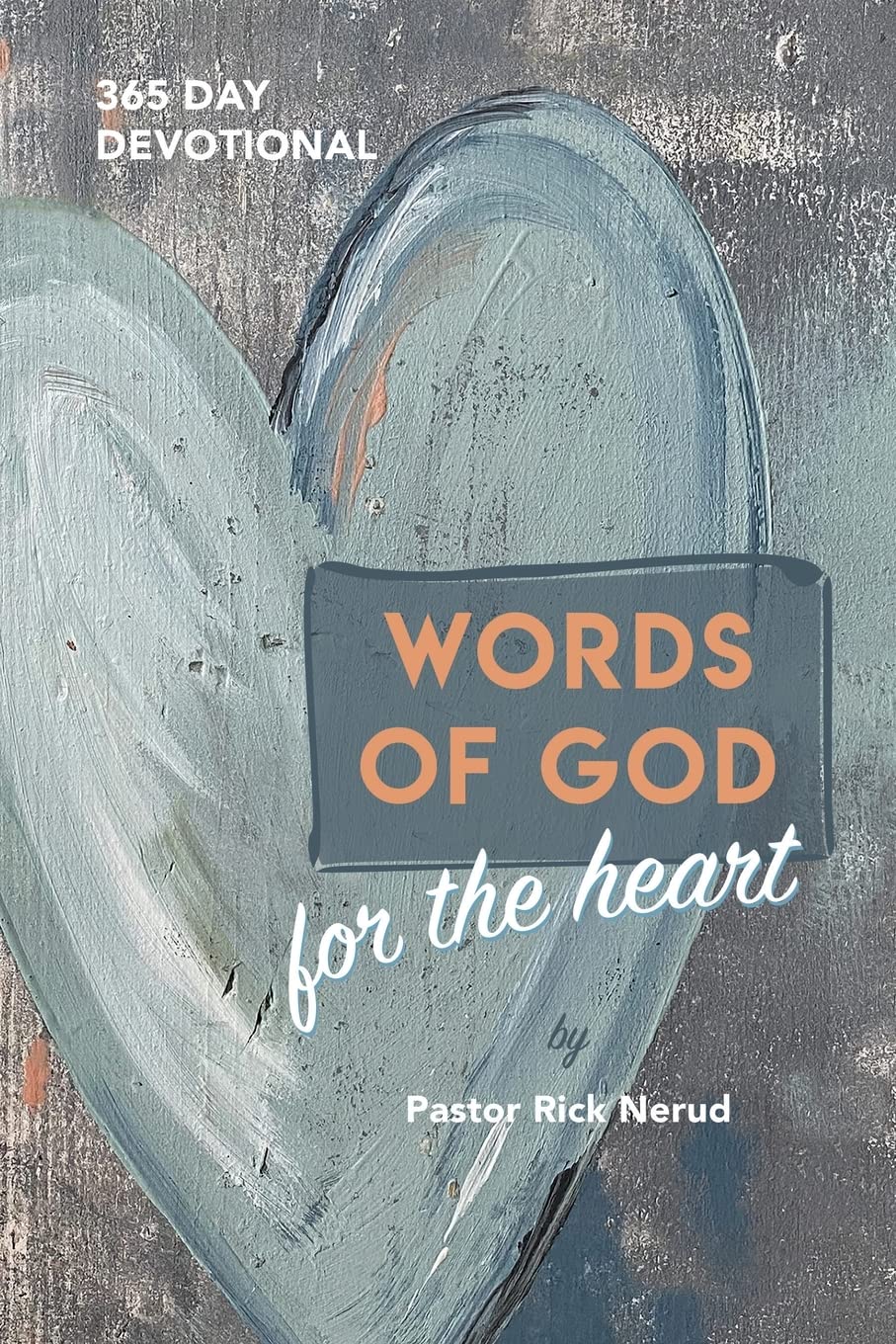 Words of God for the Heart: The Bible in 365 Words Religion & Esotericism