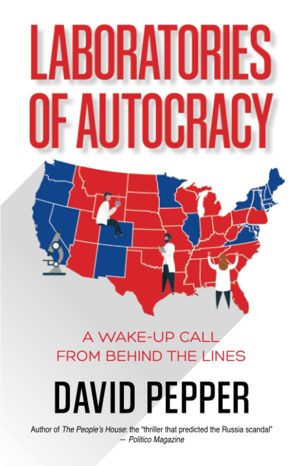 Laboratories of Autocracy: A Wake-Up Call from Behind the Lines Law