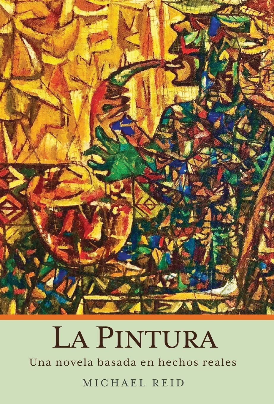La Pintura: Una novela basada en hechos reales Politics & History