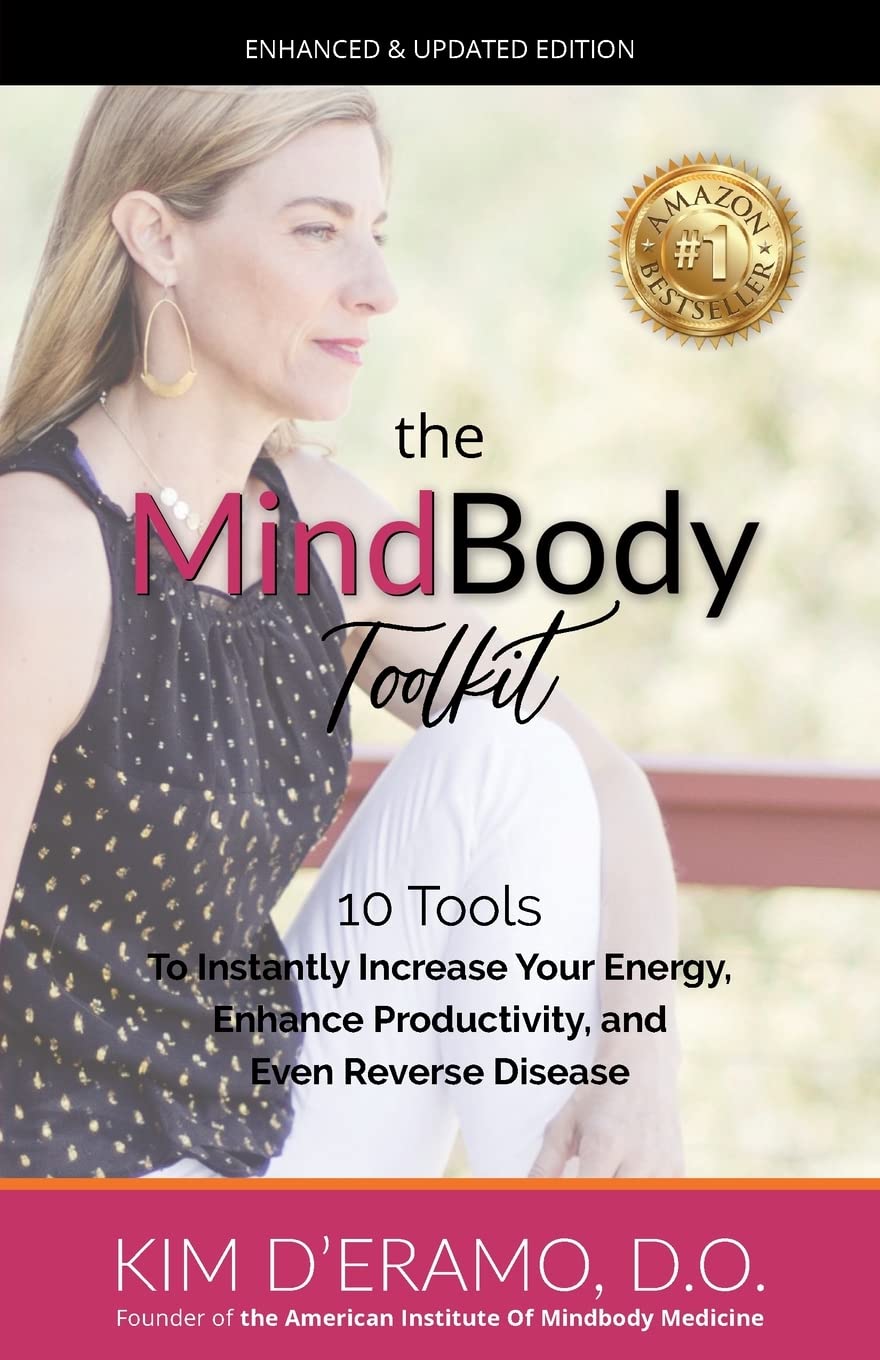 The MindBody Toolkit: 10 Tools to Increase Your Energy, Enhance Productivity, and Even Reverse Disease Medicine