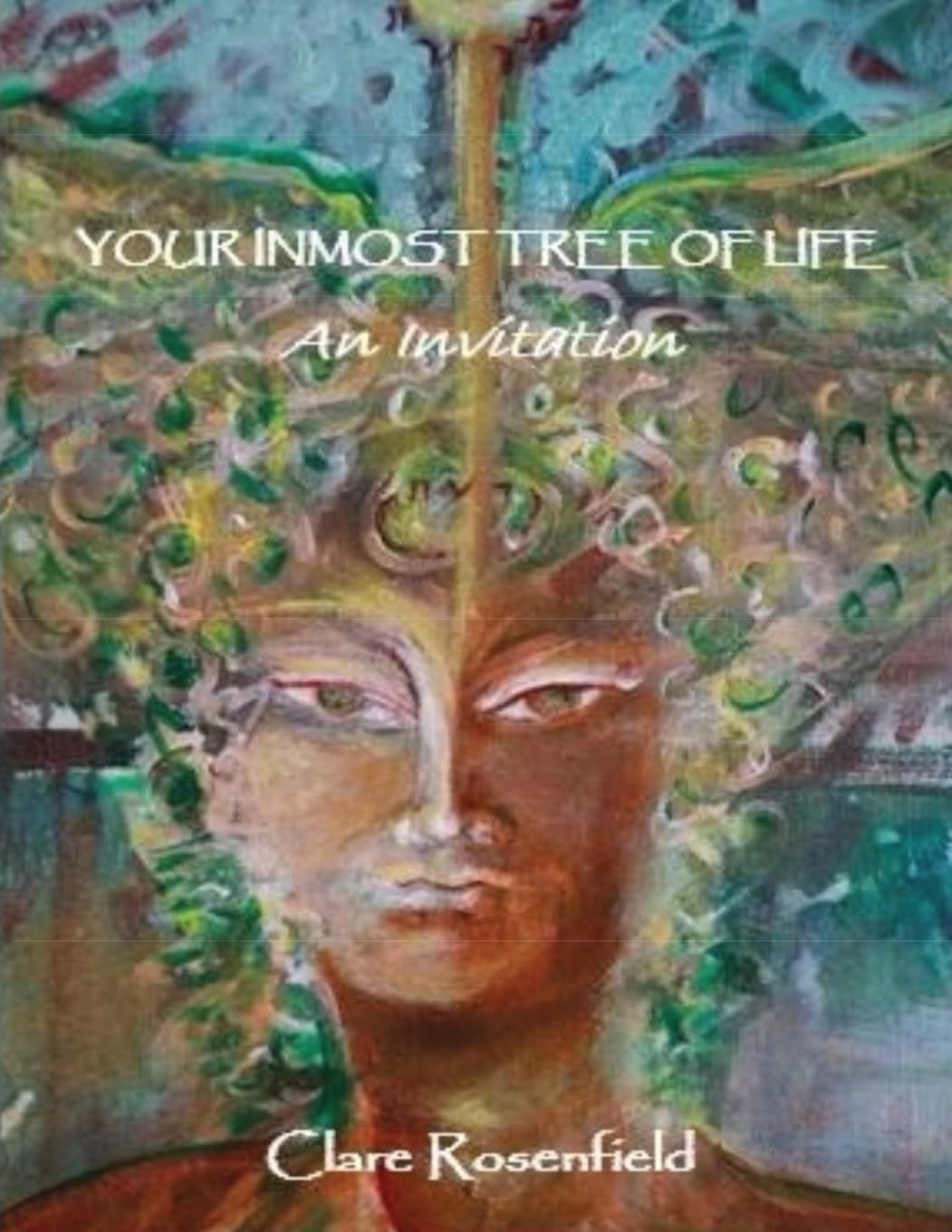 Your Inmost Tree of Life Religion & Esotericism
