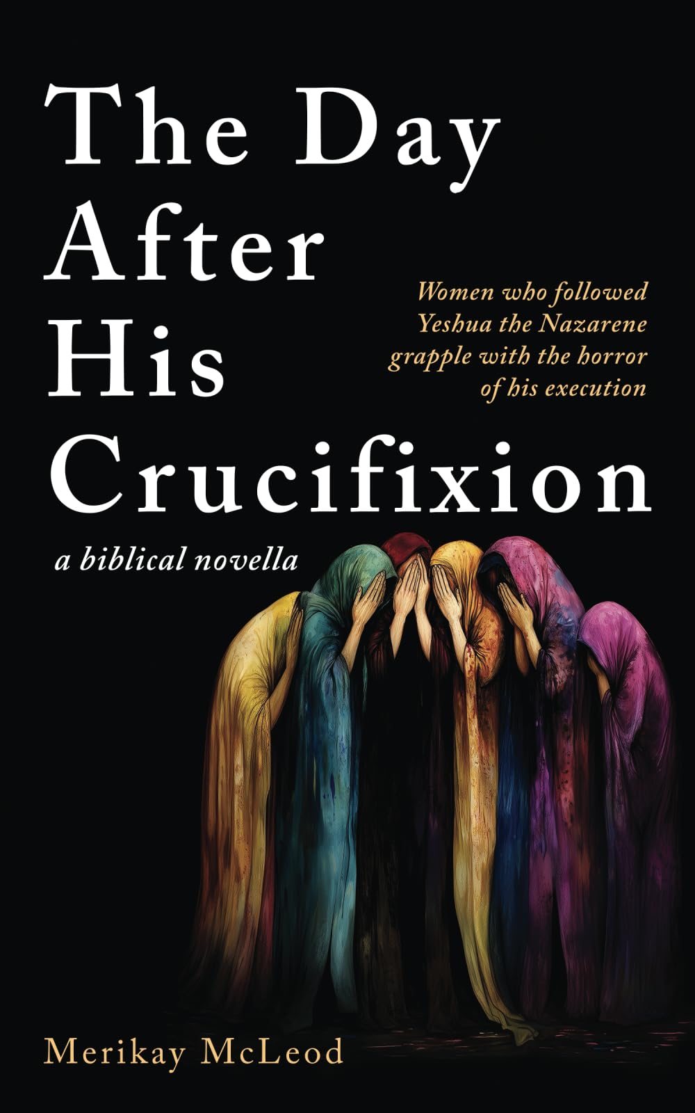 The Day After His Crucifixion Contemporary literature