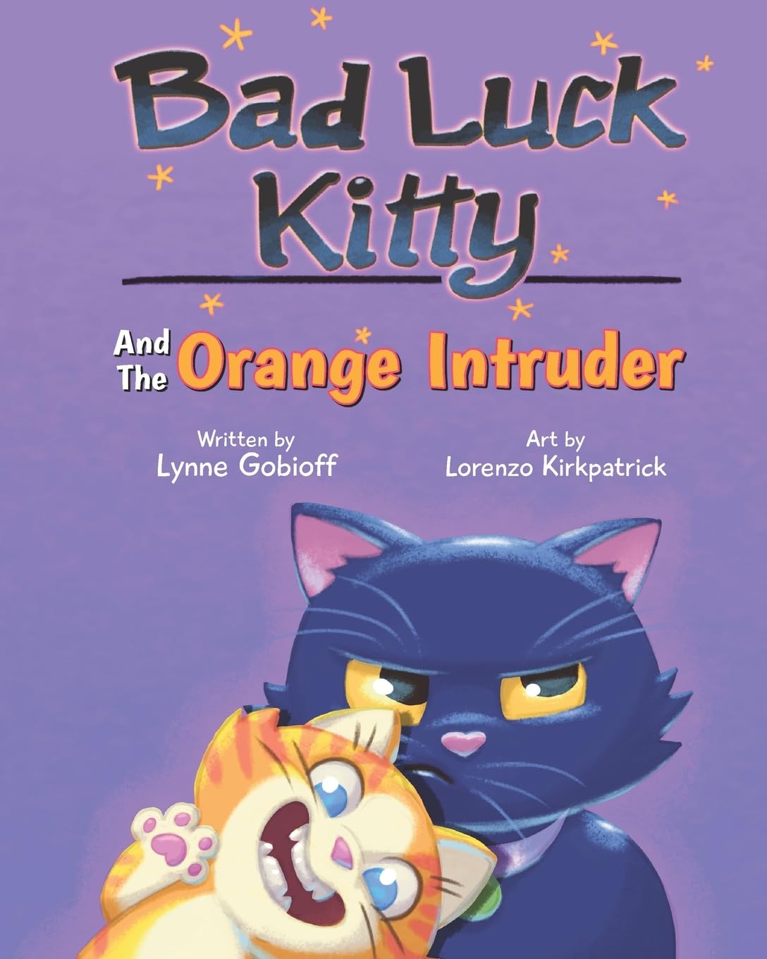Bad Luck Kitty and the Orange Intruder Novels & Short Stories