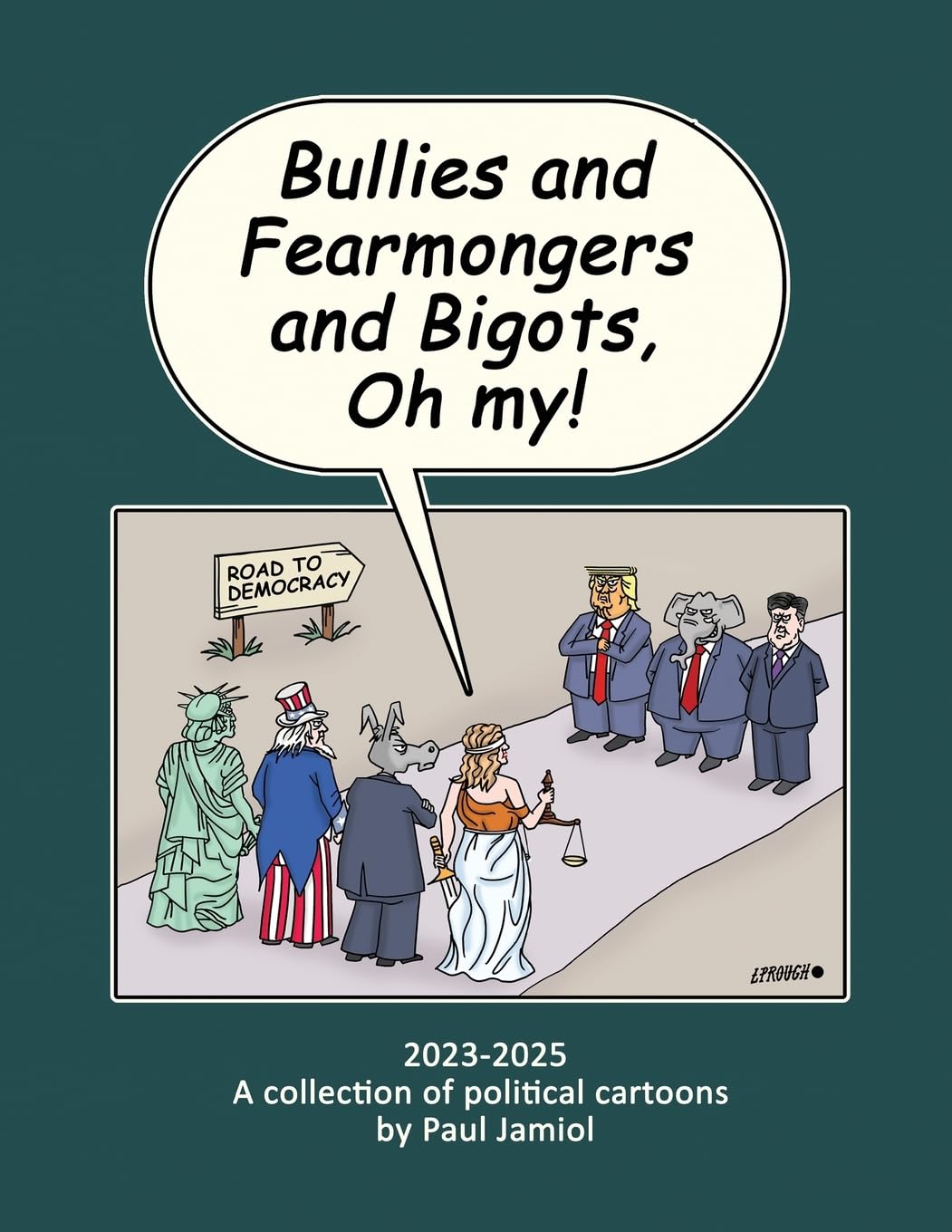 Bullies and Fearmongers and Bigots, Oh my! Manga