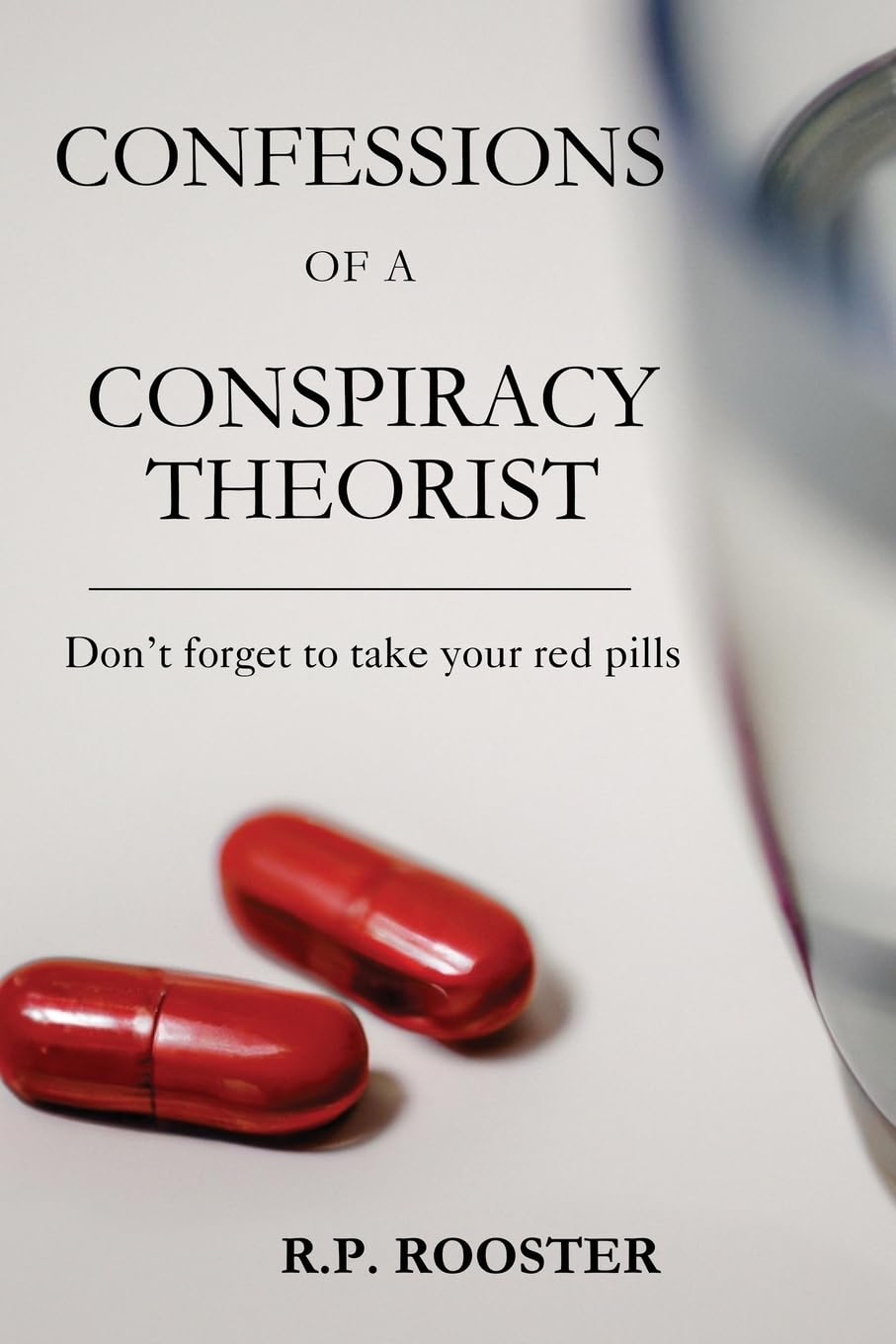 Confessions of a Conspiracy Theorist Law