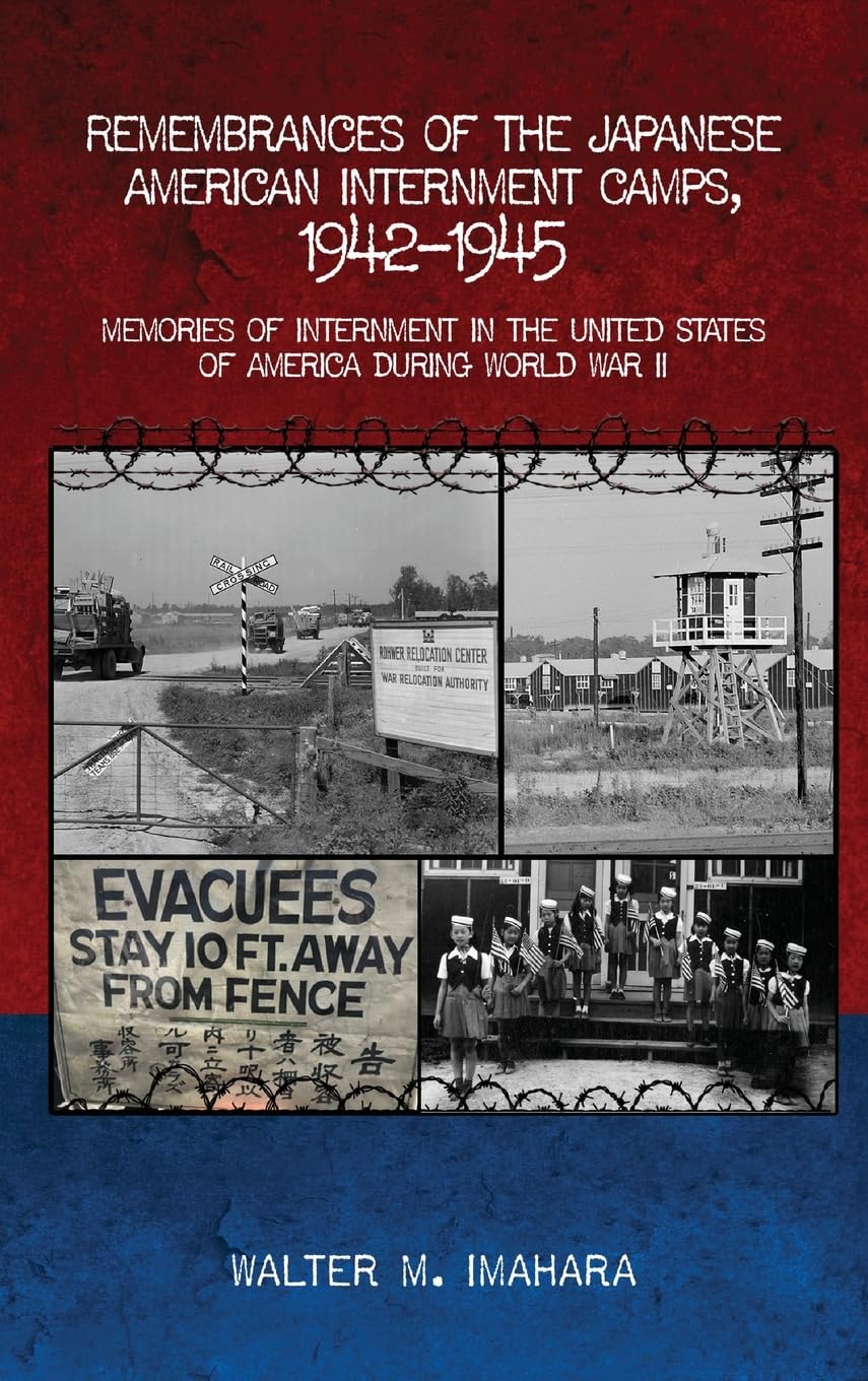 Remembrances of the Japanese American Internment Camps, 1942-1945 Social Sciences